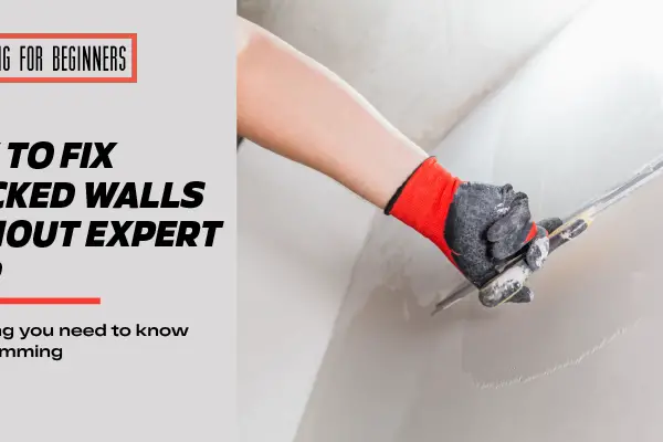 How to fix cracked walls without expert help: Everything you need to know about skimming